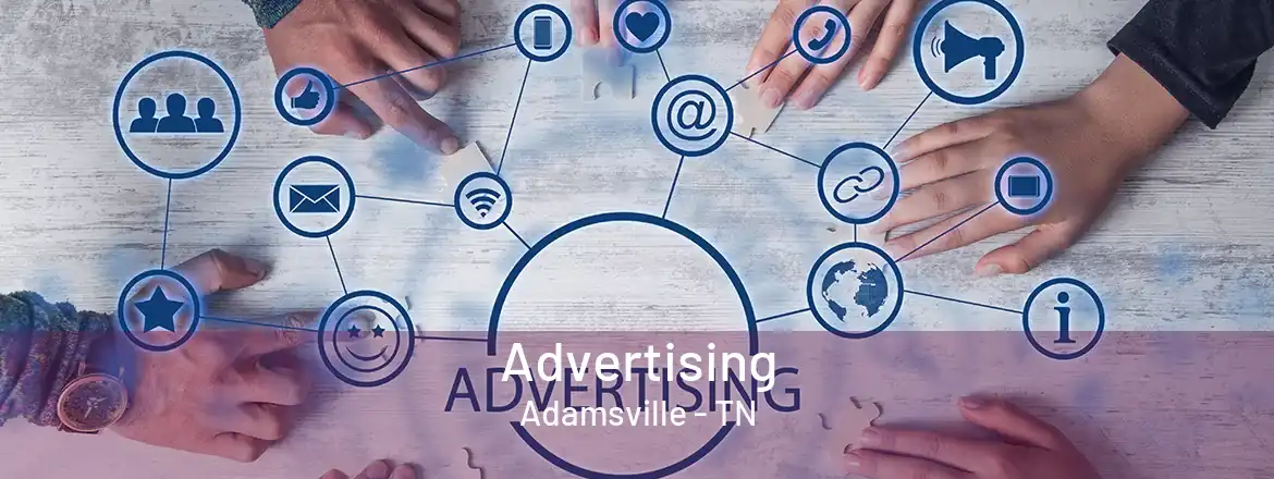 Advertising Adamsville - TN