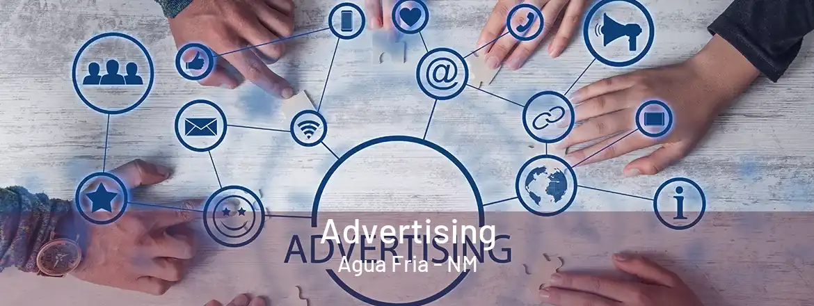 Advertising Agua Fria - NM