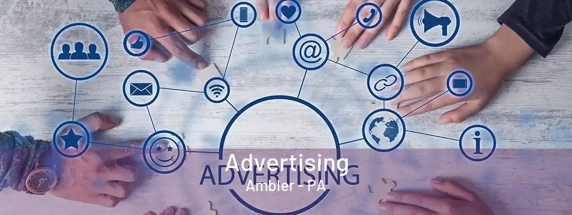 Advertising Ambler - PA