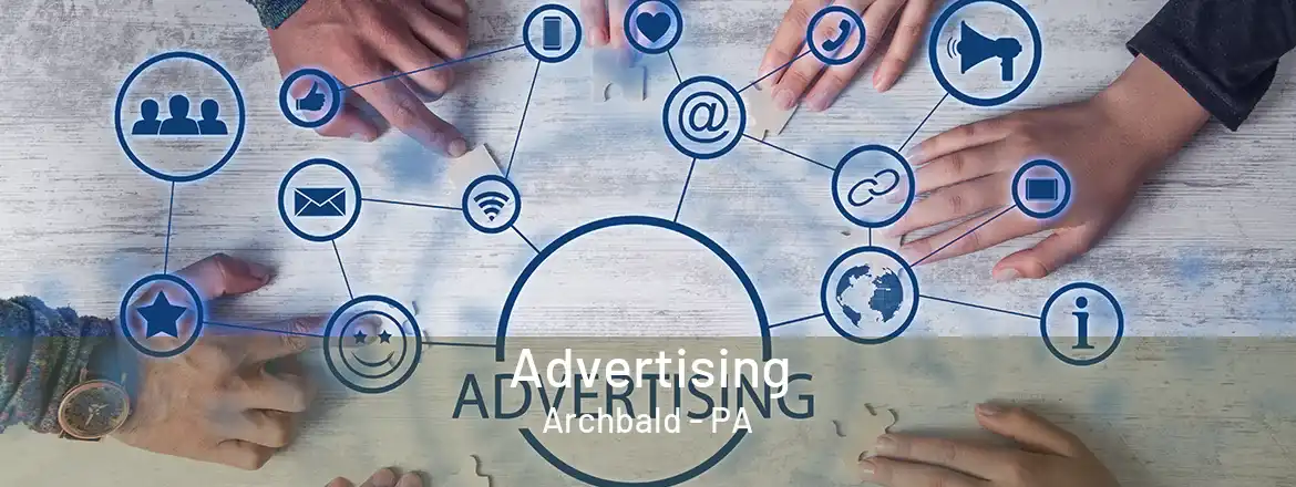 Advertising Archbald - PA