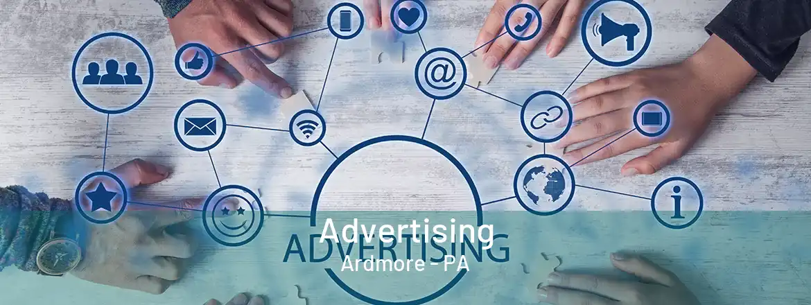 Advertising Ardmore - PA