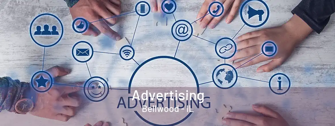 Advertising Bellwood - IL