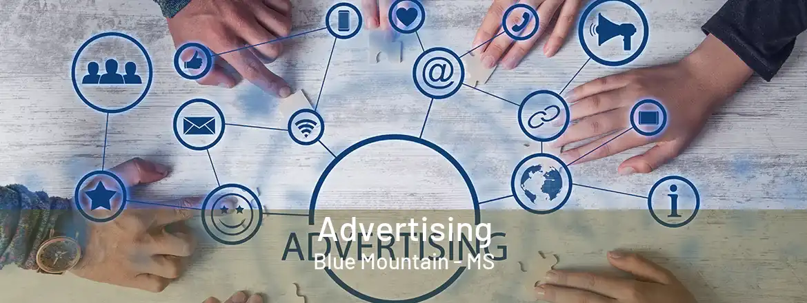 Advertising Blue Mountain - MS