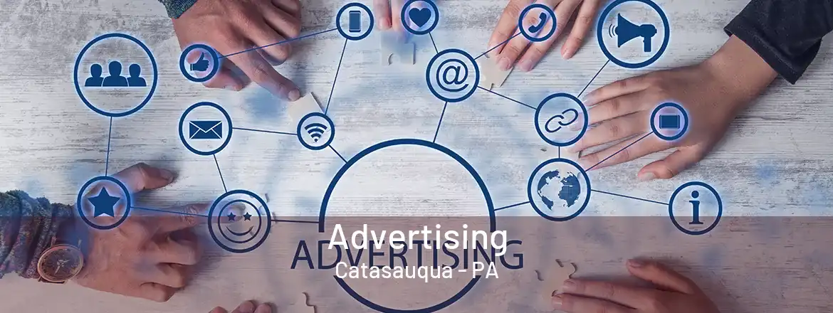 Advertising Catasauqua - PA