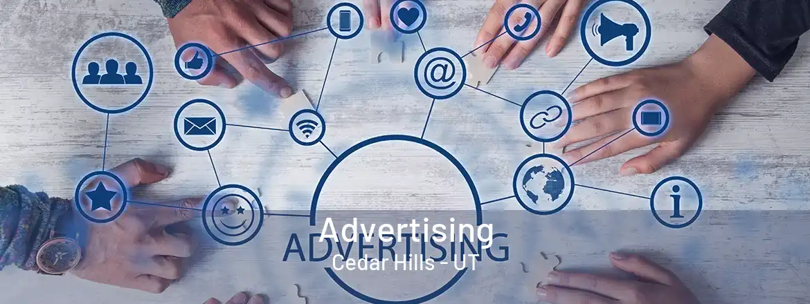 Advertising Cedar Hills - UT