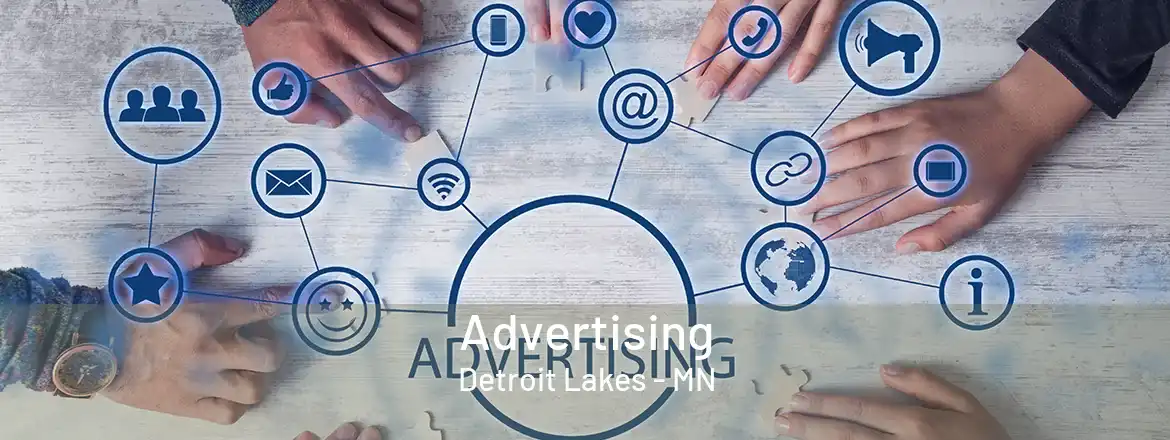 Advertising Detroit Lakes - MN