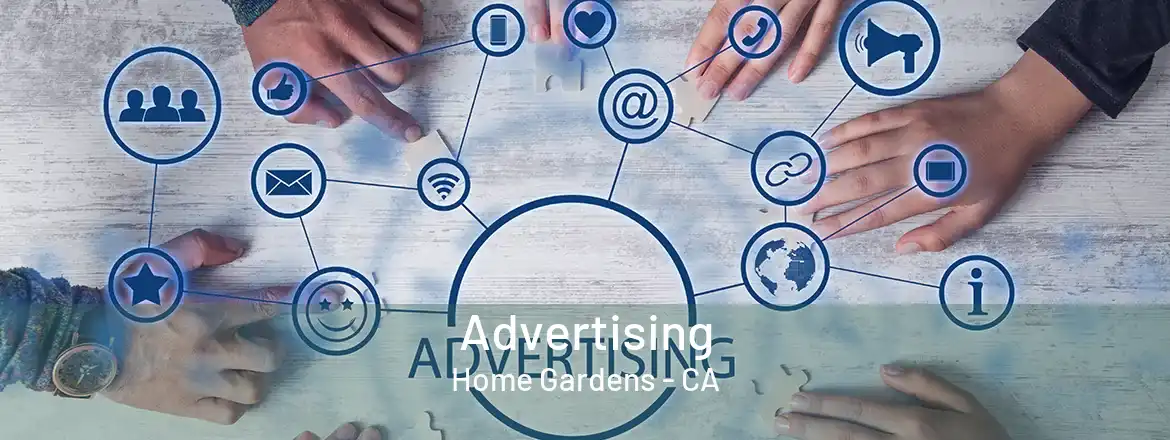 Advertising Home Gardens - CA