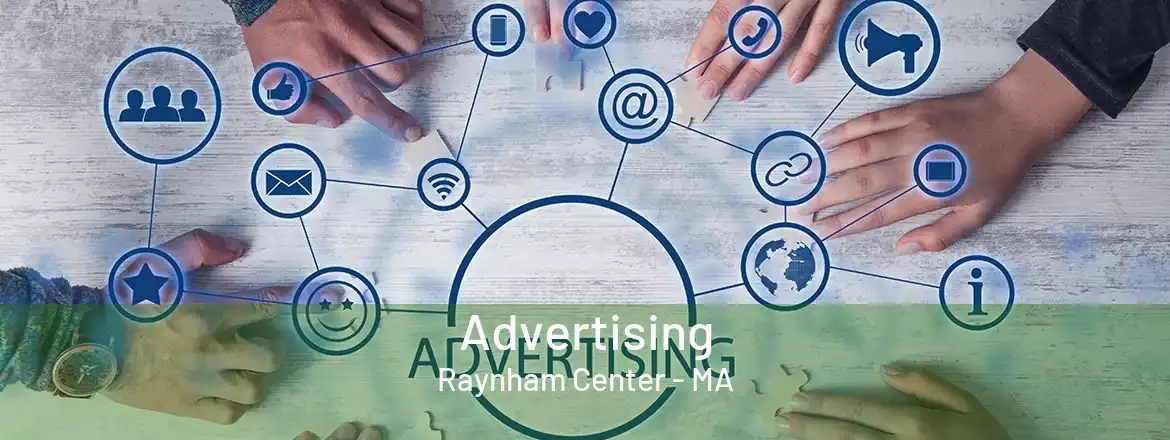 Advertising Raynham Center - MA