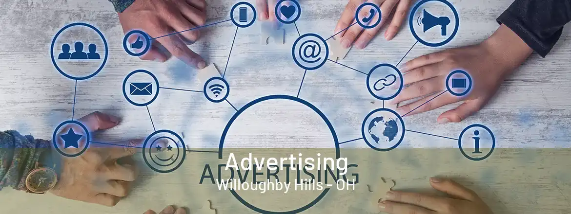 Advertising Willoughby Hills - OH