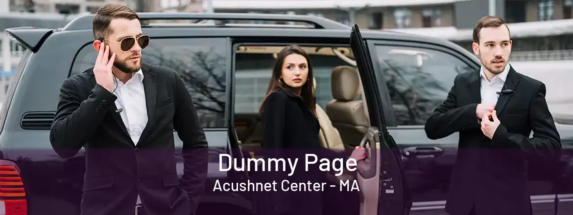 Dummy Page Acushnet Center - MA