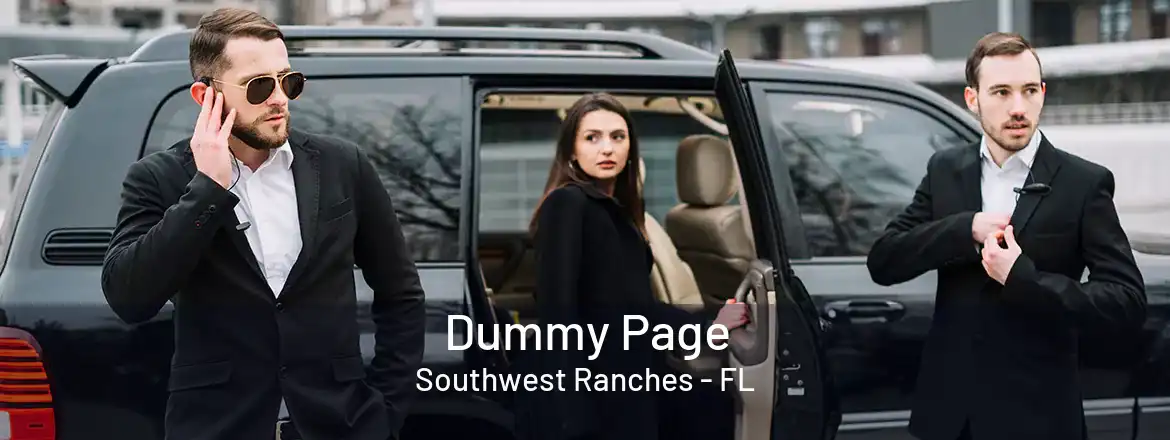 Dummy Page Southwest Ranches - FL