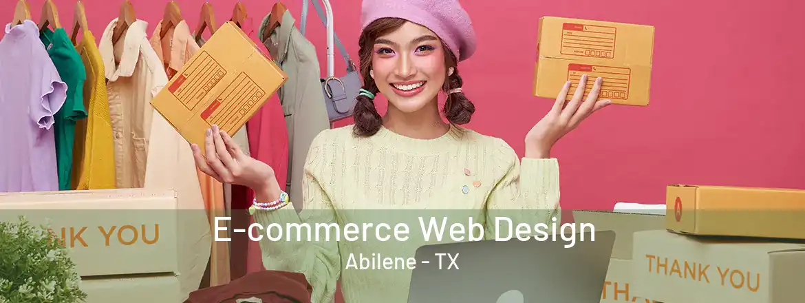 E-commerce Web Design Abilene - TX