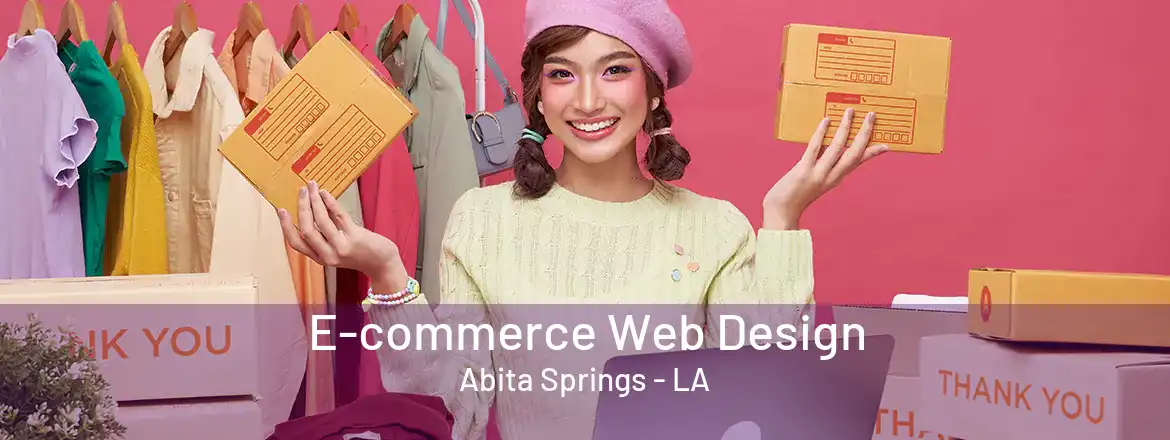 E-commerce Web Design Abita Springs - LA