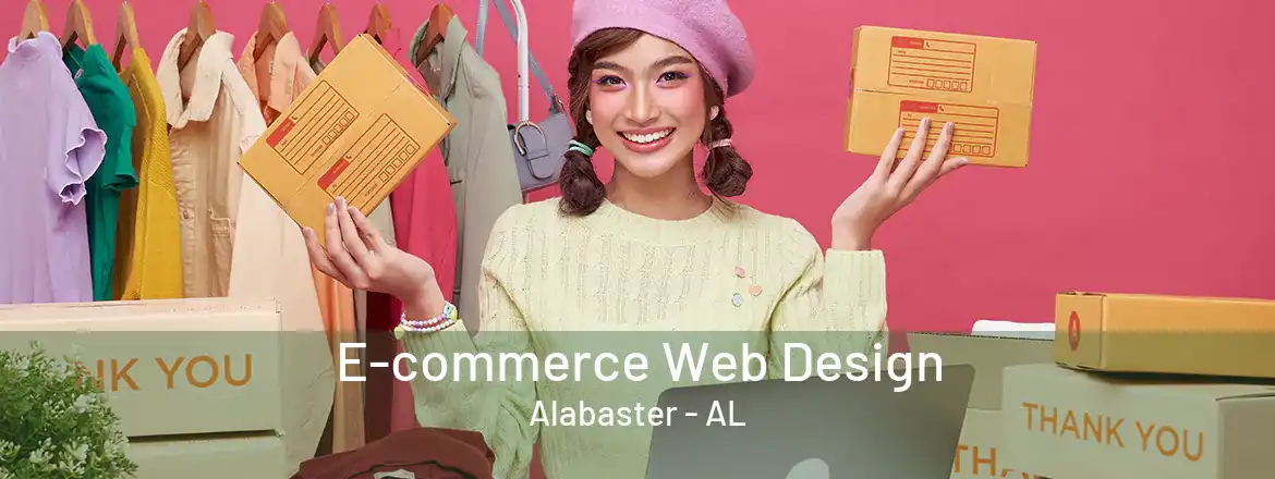 E-commerce Web Design Alabaster - AL