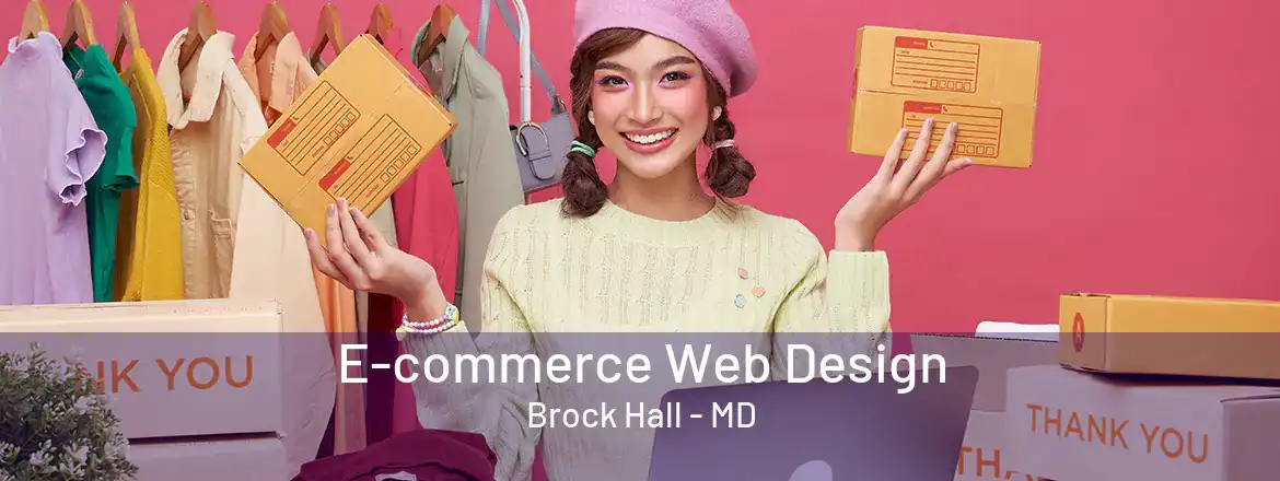 E-commerce Web Design Brock Hall - MD