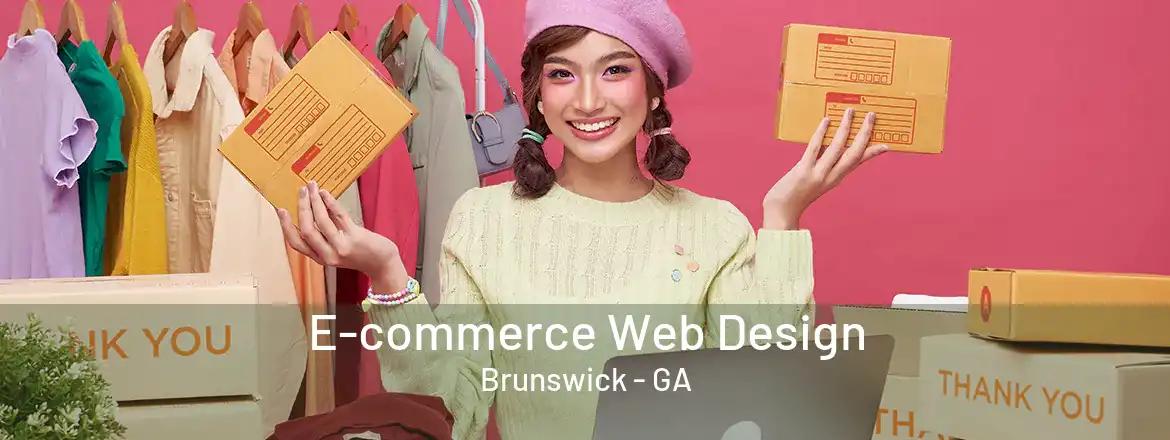 E-commerce Web Design Brunswick - GA