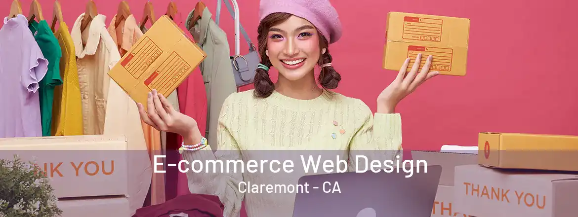 E-commerce Web Design Claremont - CA