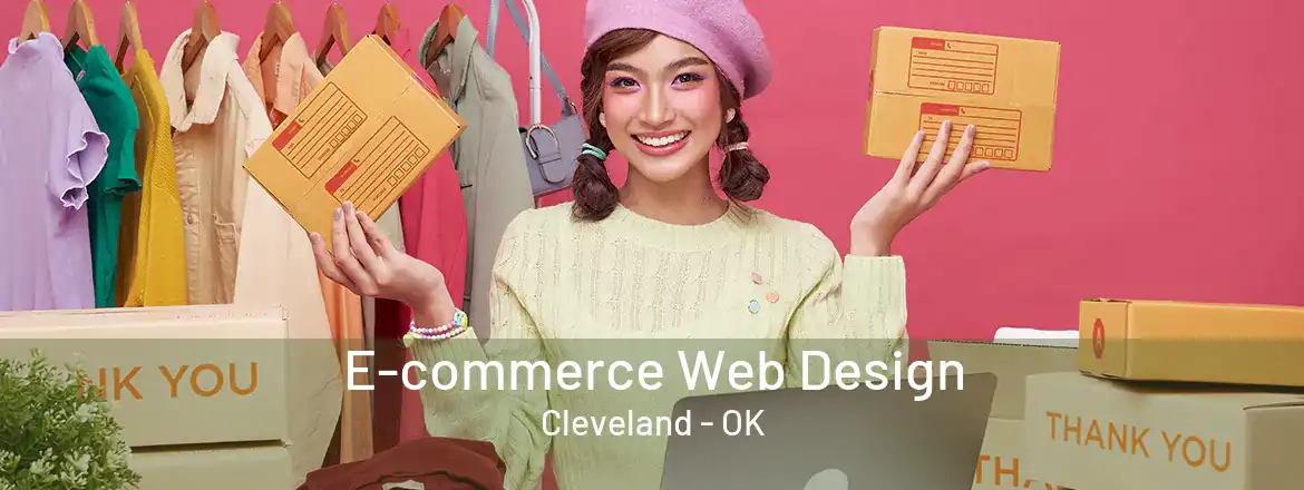 E-commerce Web Design Cleveland - OK