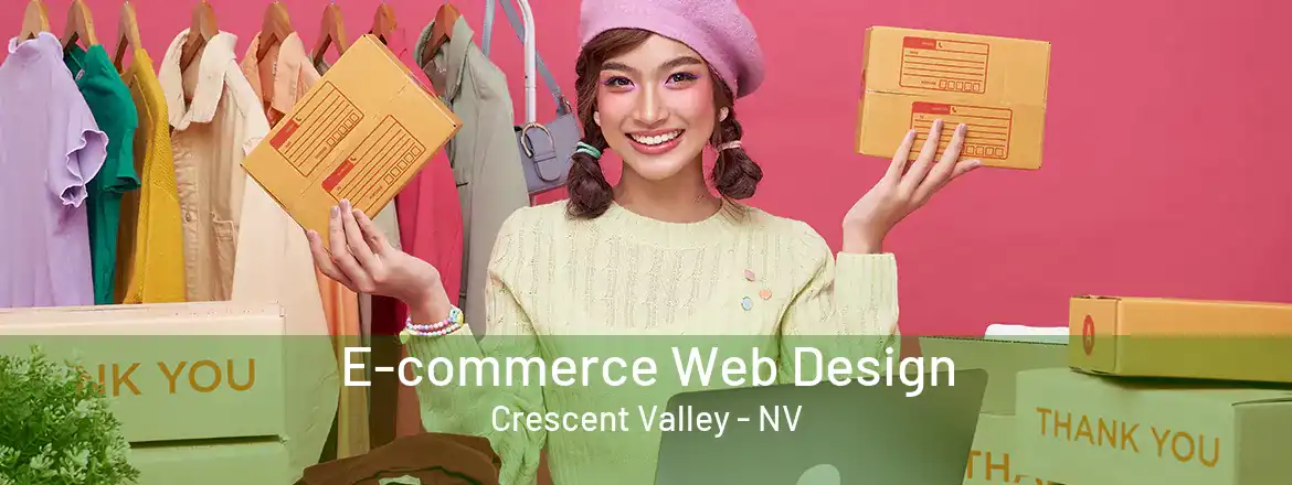  E-commerce Web Design Crescent Valley - NV