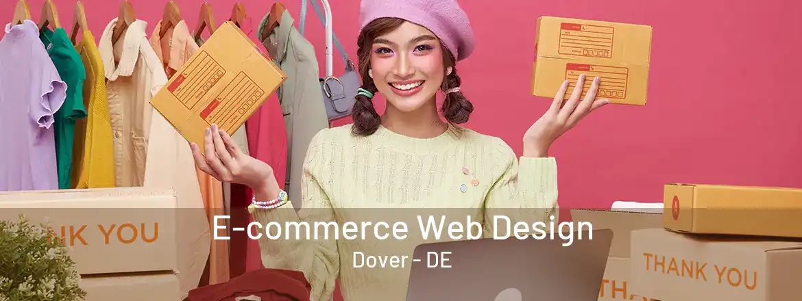 E-commerce Web Design Dover - DE