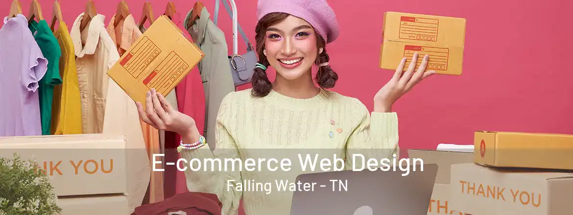  E-commerce Web Design Falling Water - TN