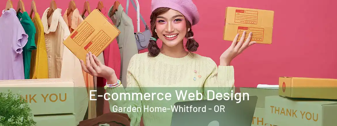  E-commerce Web Design Garden Home-Whitford - OR