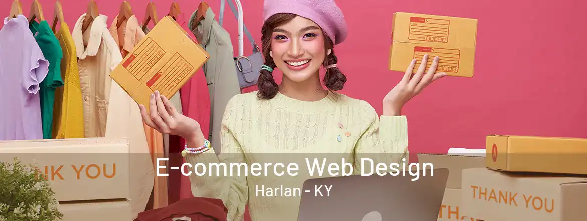 E-commerce Web Design Harlan - KY