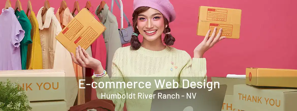 E-commerce Web Design Humboldt River Ranch - NV