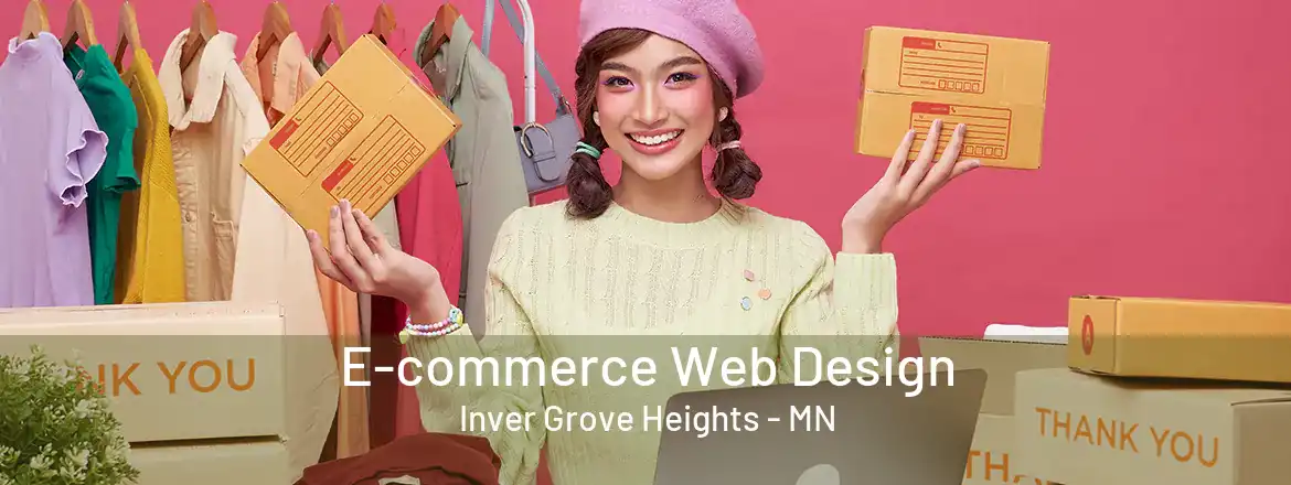 E-commerce Web Design Inver Grove Heights - MN