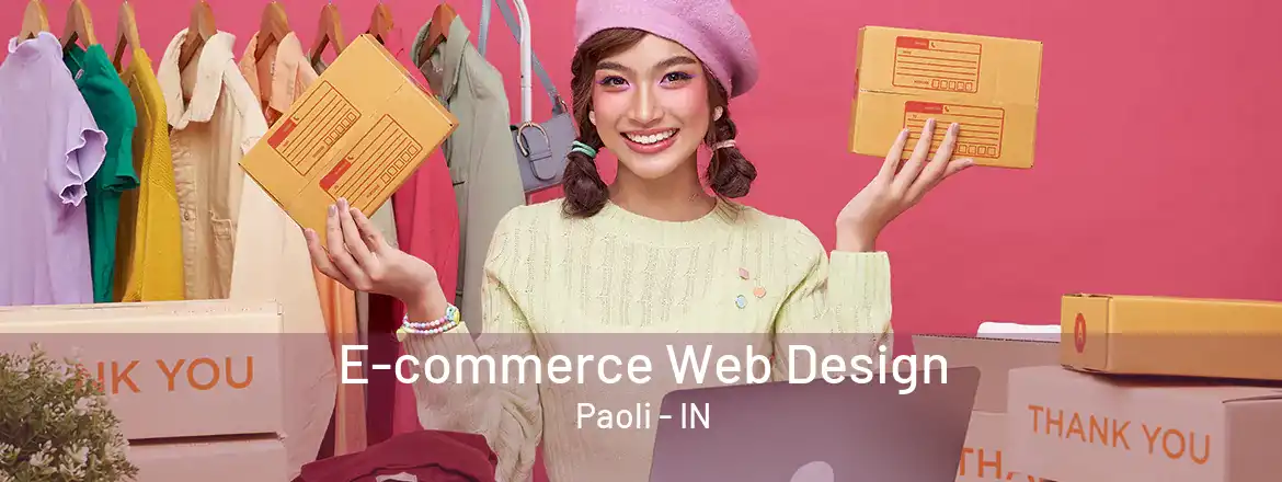 E-commerce Web Design Paoli - IN