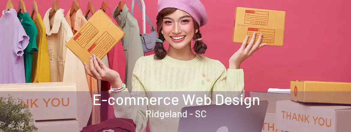 E-commerce Web Design Ridgeland - SC