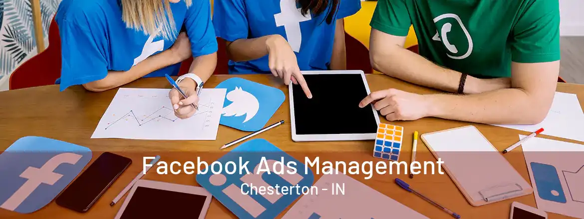 Facebook Ads Management Chesterton - IN