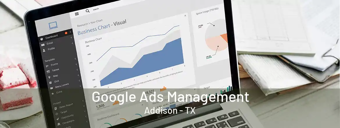 Google Ads Management Addison - TX