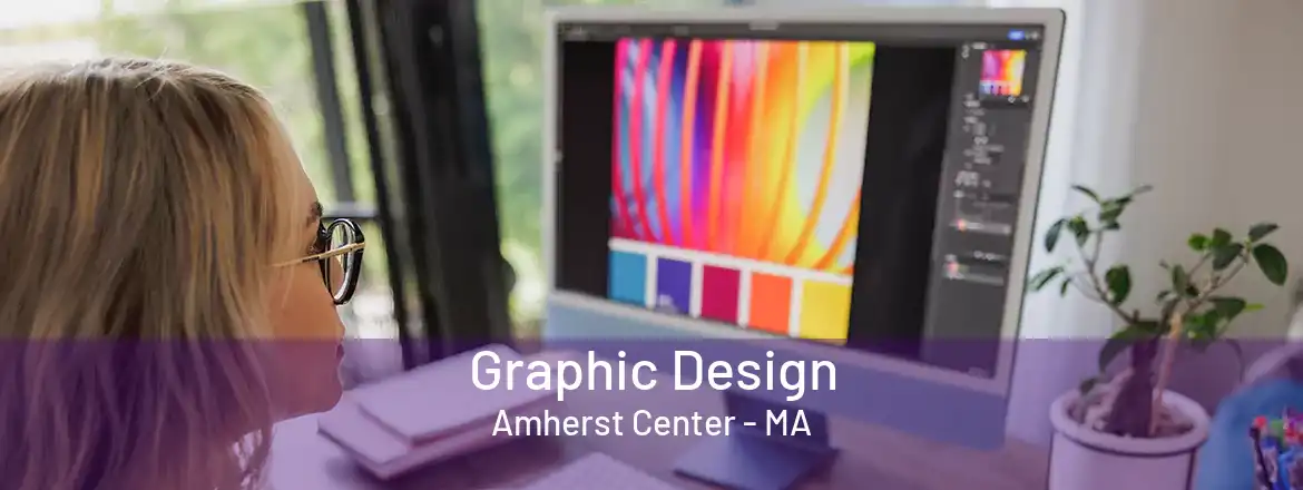 Graphic Design Amherst Center - MA