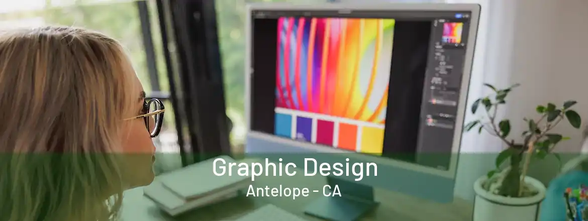 Graphic Design Antelope - CA