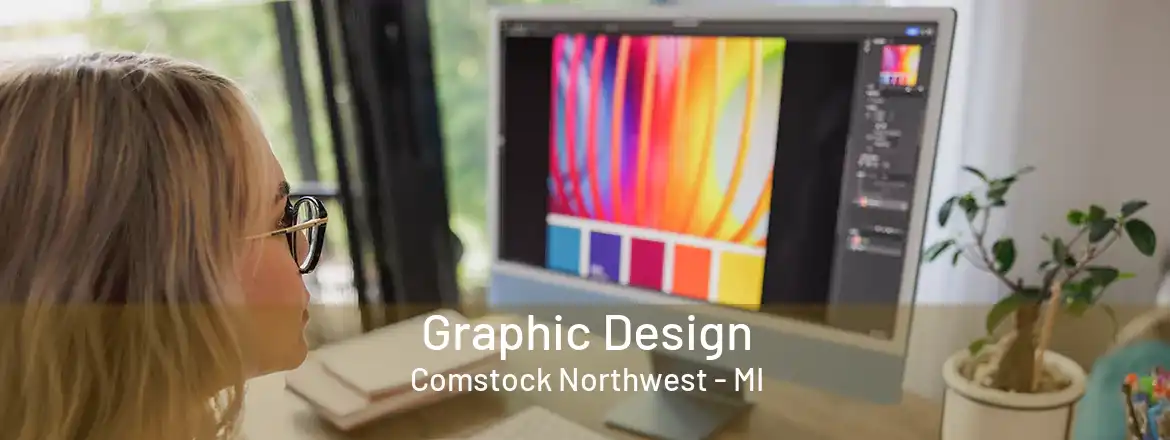 Graphic Design Comstock Northwest - MI