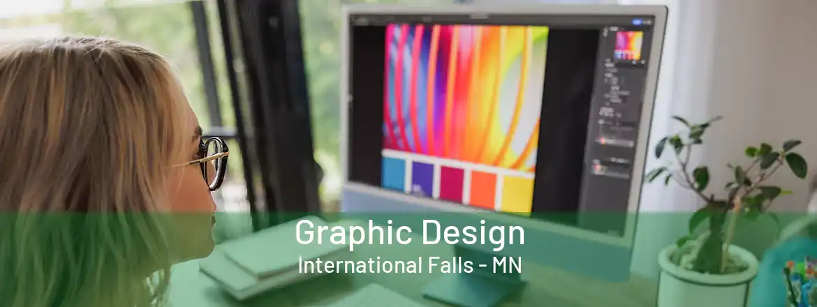 Graphic Design International Falls - MN