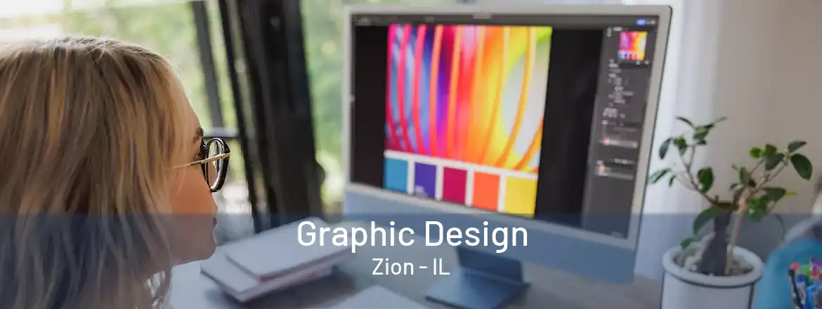 Graphic Design Zion - IL