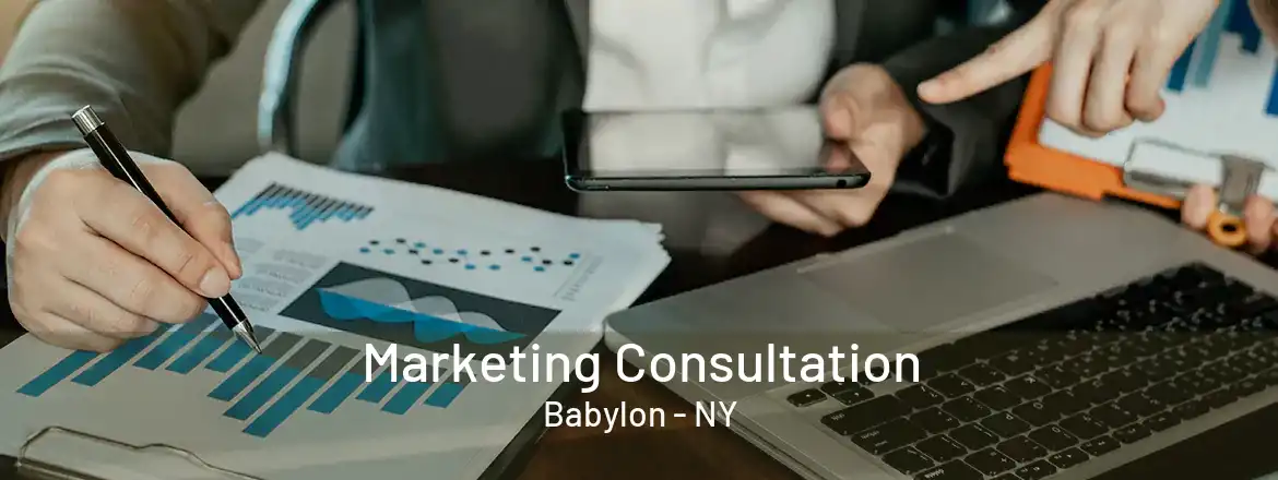 Marketing Consultation Babylon - NY