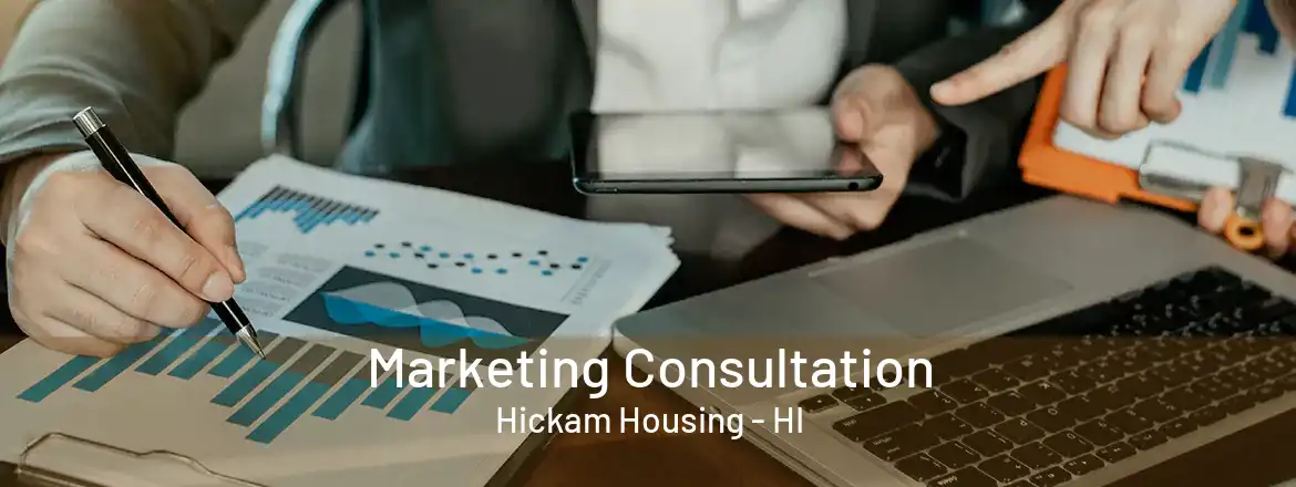 Marketing Consultation Hickam Housing - HI