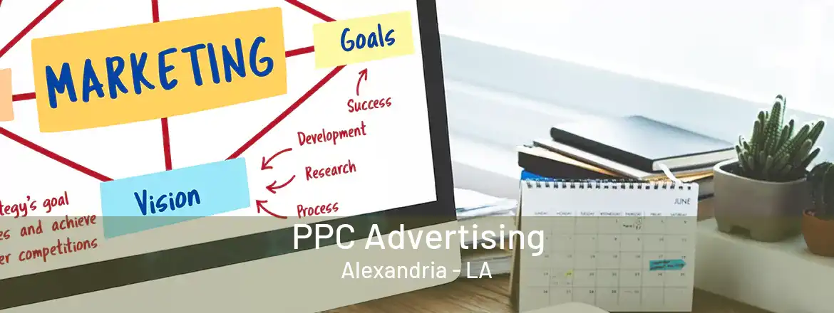 PPC Advertising Alexandria - LA