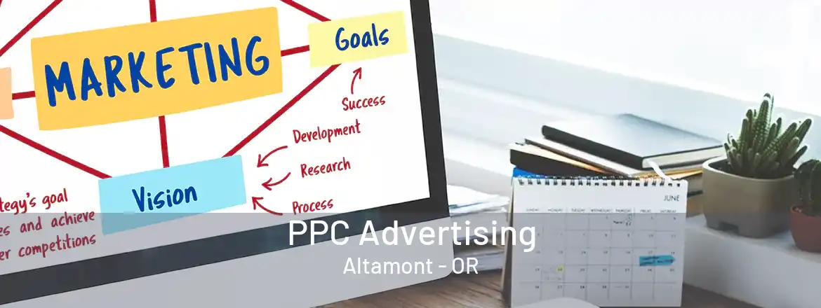 PPC Advertising Altamont - OR