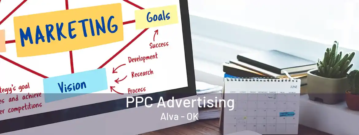 PPC Advertising Alva - OK