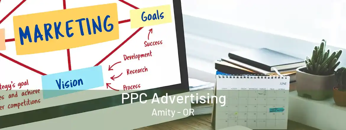 PPC Advertising Amity - OR