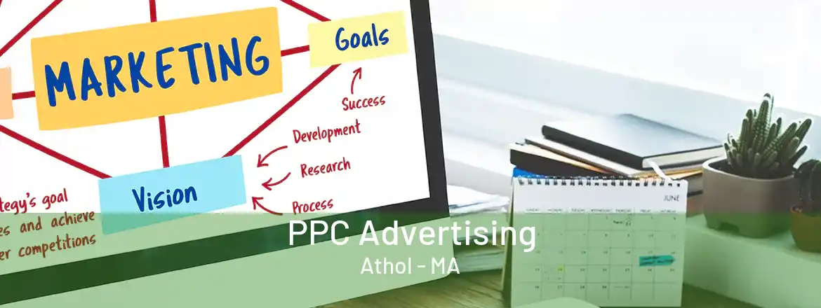 PPC Advertising Athol - MA