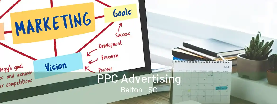 PPC Advertising Belton - SC