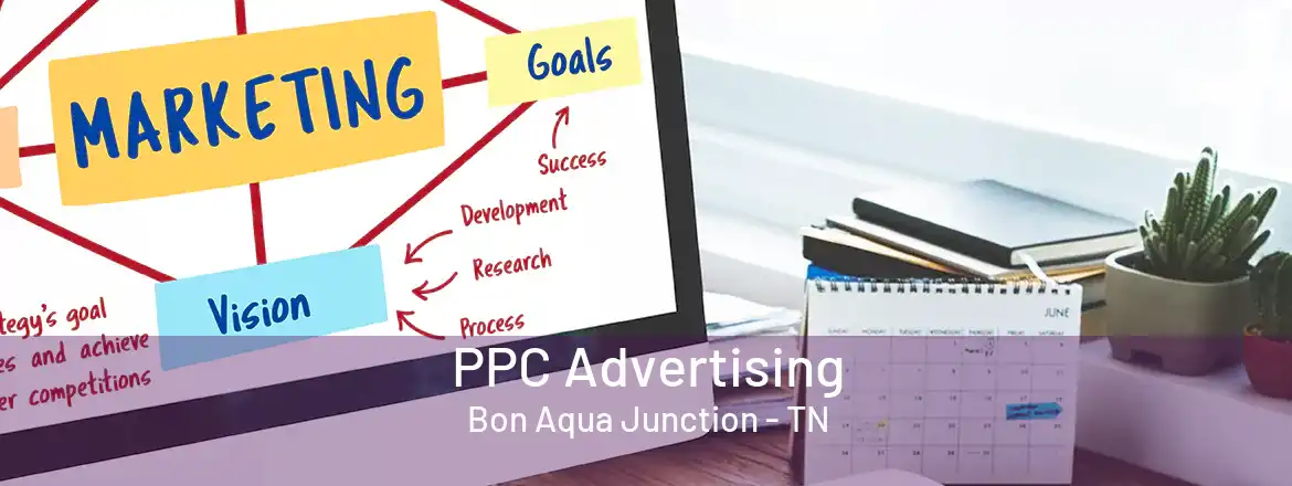 PPC Advertising Bon Aqua Junction - TN