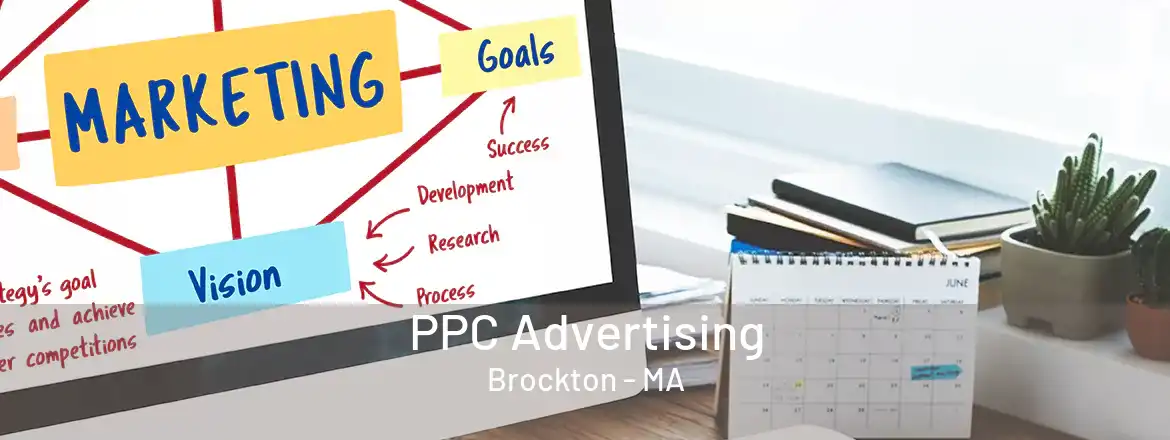 PPC Advertising Brockton - MA