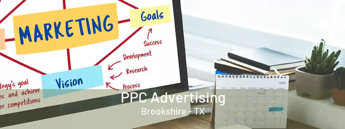 PPC Advertising Brookshire - TX