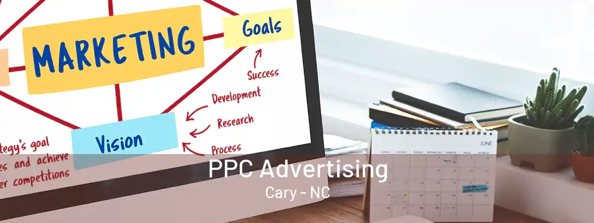 PPC Advertising Cary - NC